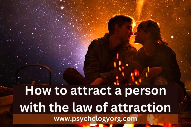 How to attract a person with the law of attraction