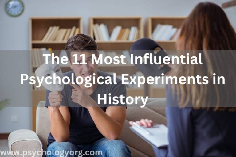 The 11 Most Influential Psychological Experiments in History