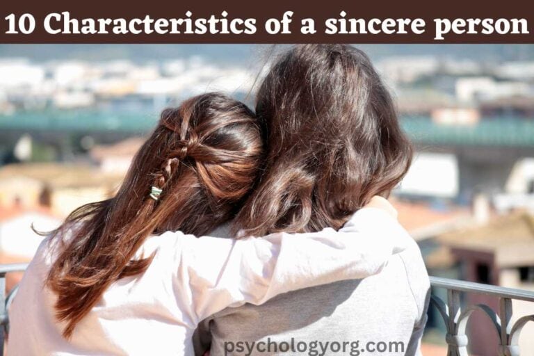 Sincere person, Top 10 Characteristics of a sincere person