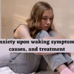 Anxiety upon waking