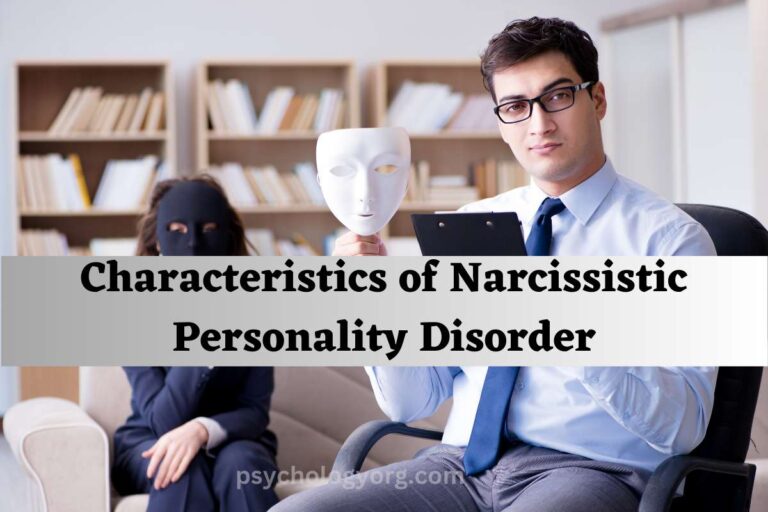 Characteristics of Narcissistic Personality Disorder