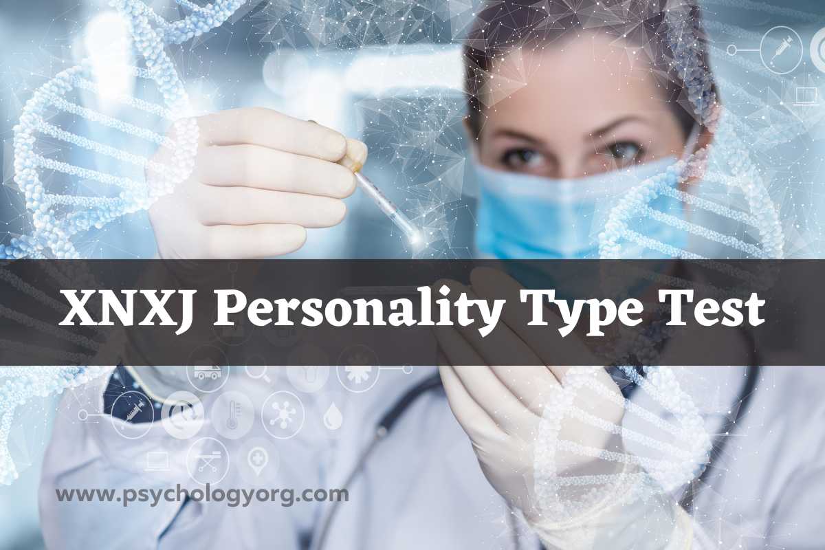 XNXJ Personality Type Test