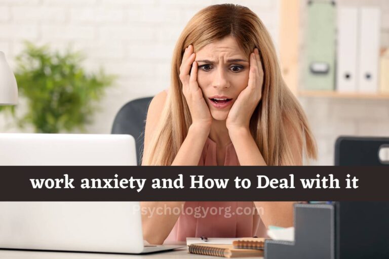 Work anxiety and How to Deal with it 2023