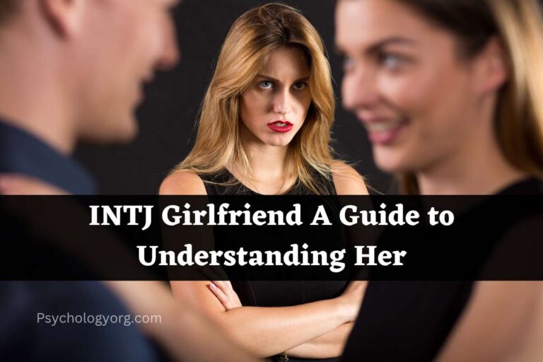 INTJ Girlfriend A Guide to Understanding Her