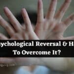 Psychological Reversal
