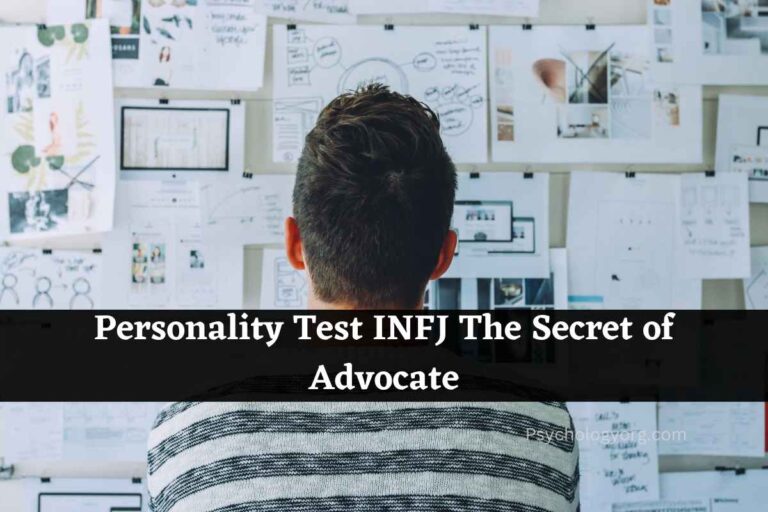 Personality Test INFJ The Secret of Advocate