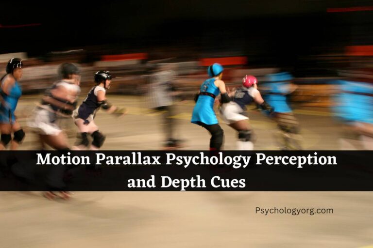 Motion Parallax Psychology Perception and Depth Cues
