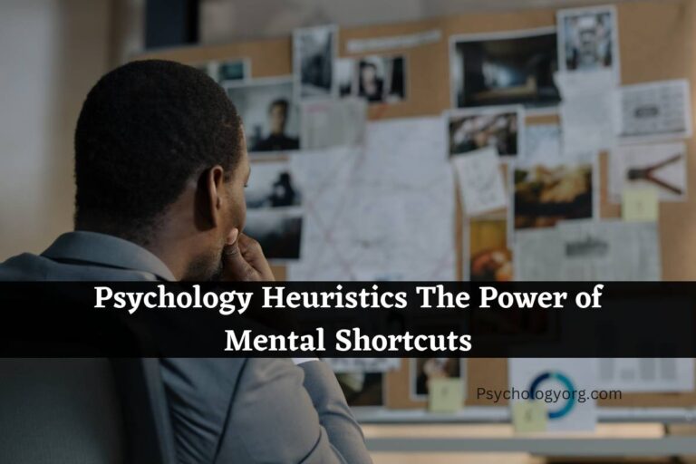 Psychology Heuristics: The Mental Shortcuts