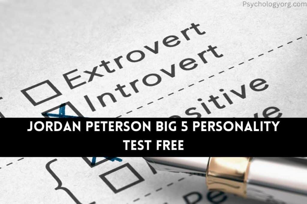 jordan-peterson-big-5-personality-test-free-psychologyorg