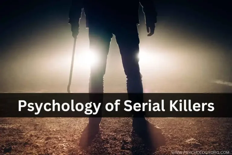 The Psychology of Serial Killers And Their Traits