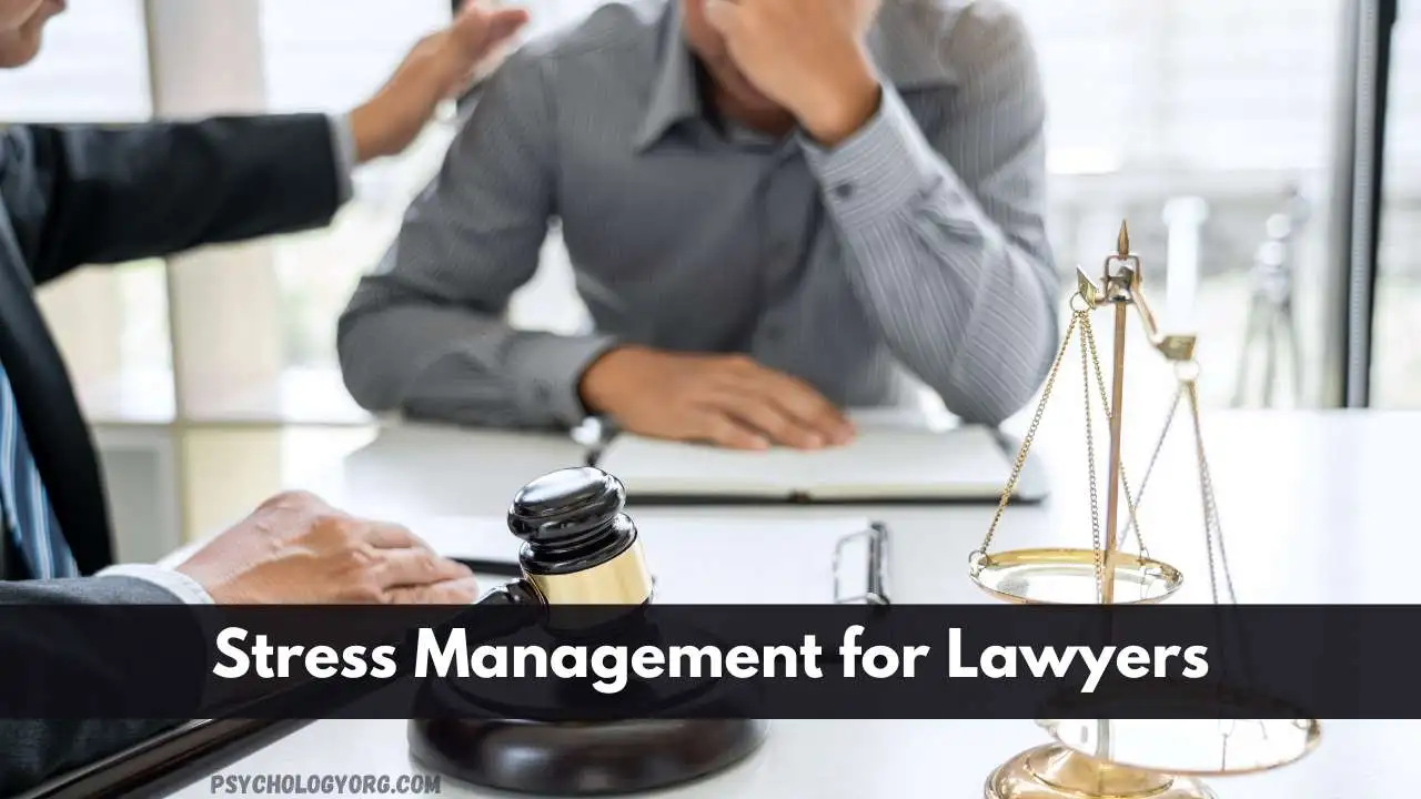 Stress Management for Lawyers