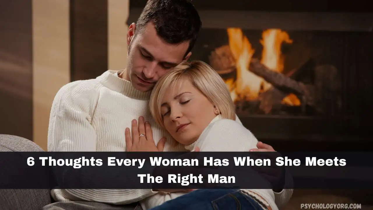 Thoughts When She Meets the Right Man