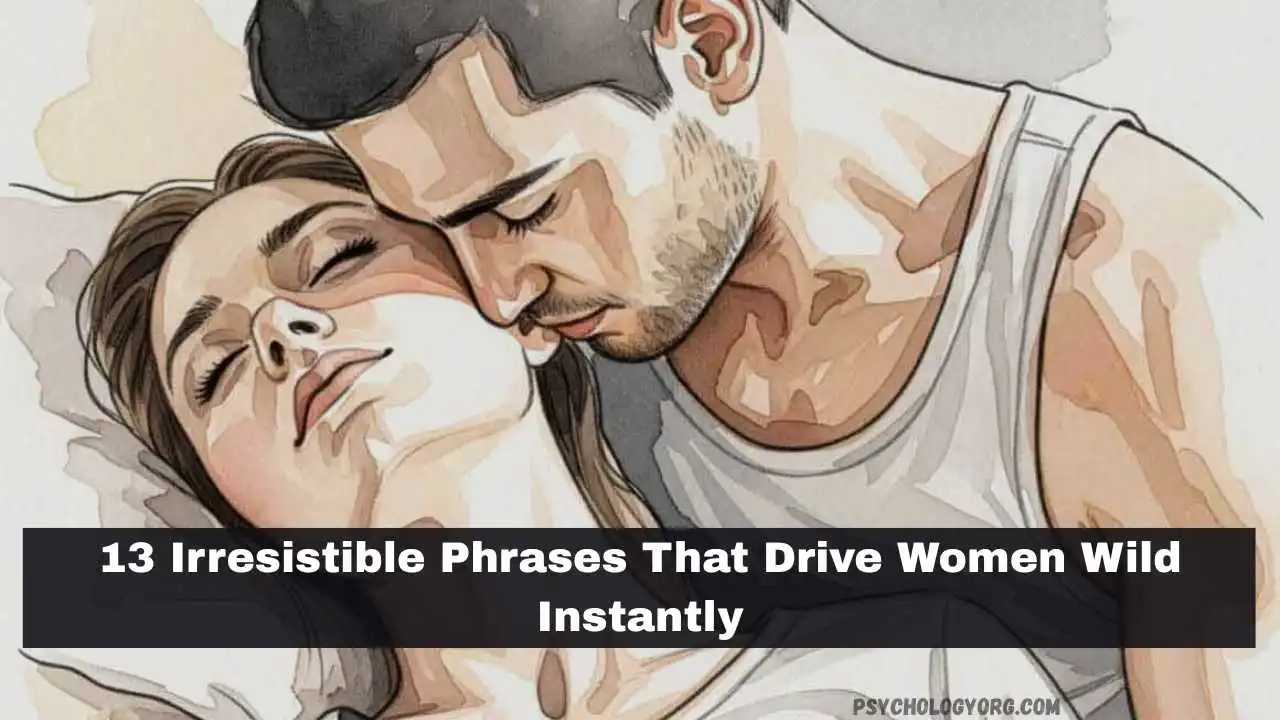 phrases that drive women wild