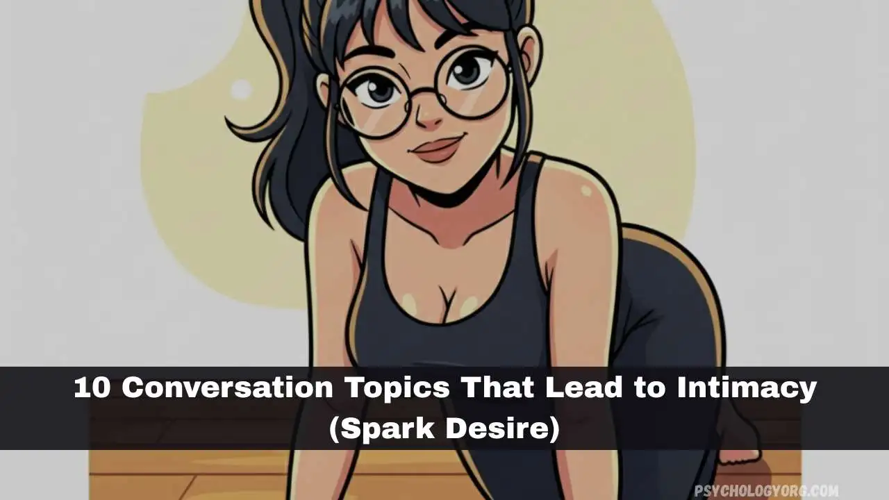 conversation topics that lead to intimacy