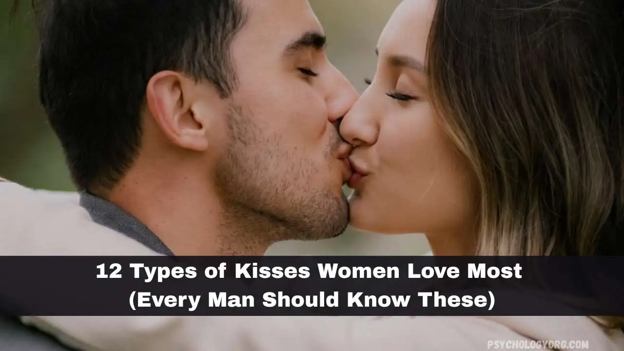 types of kisses women love